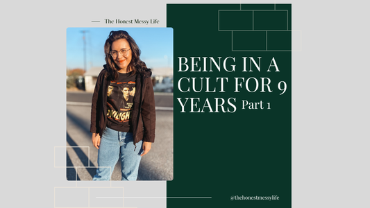 Being in a cult for 9 years: Part 1